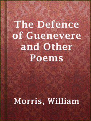 cover image of The Defence of Guenevere and Other Poems